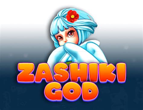 Zashiki God Bodog